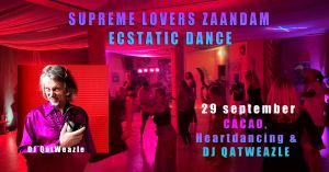 29 September, Cacao, Heartdancing® & Ecstatic Dance DJ QatWe